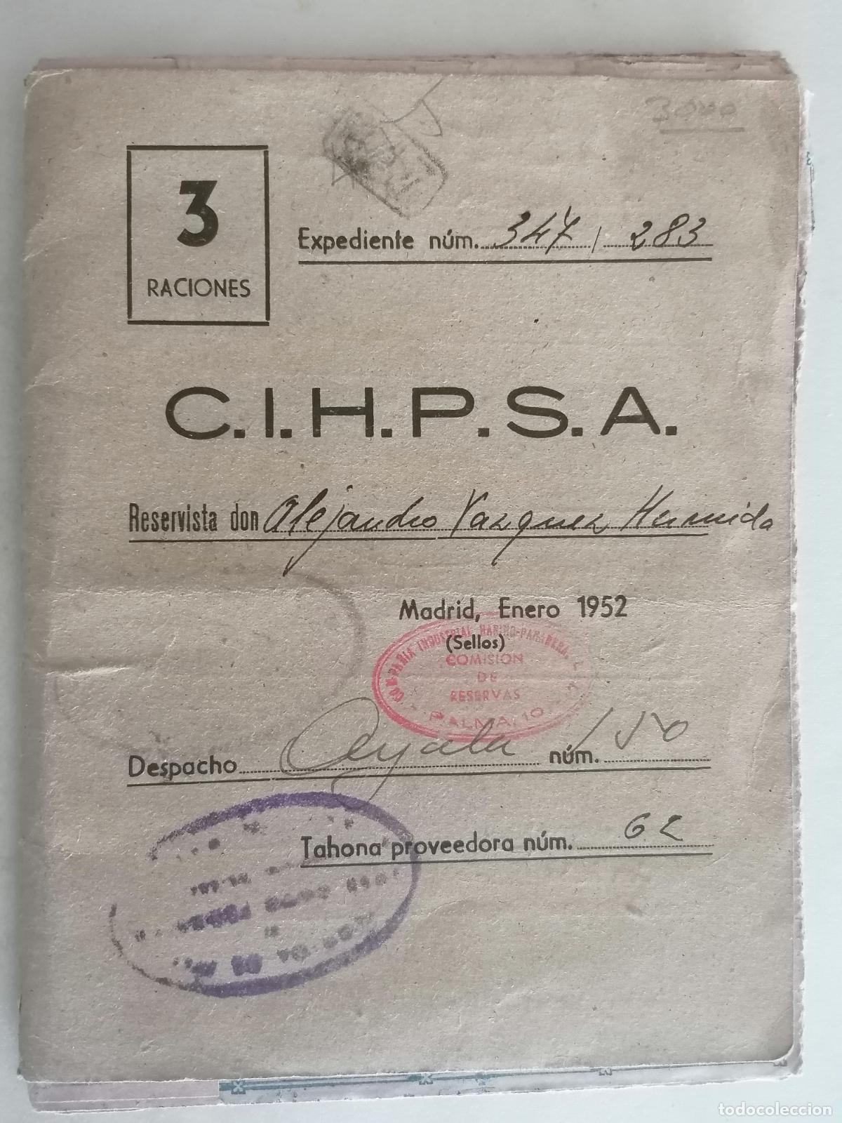 Military Antiques: C.I.H.P.S.A. CARTILLA RACIONAMIENTO MILITAR, TAHONA 62, 1952, CUPONES VARIOS, CARNES, ULTRAMARINOS