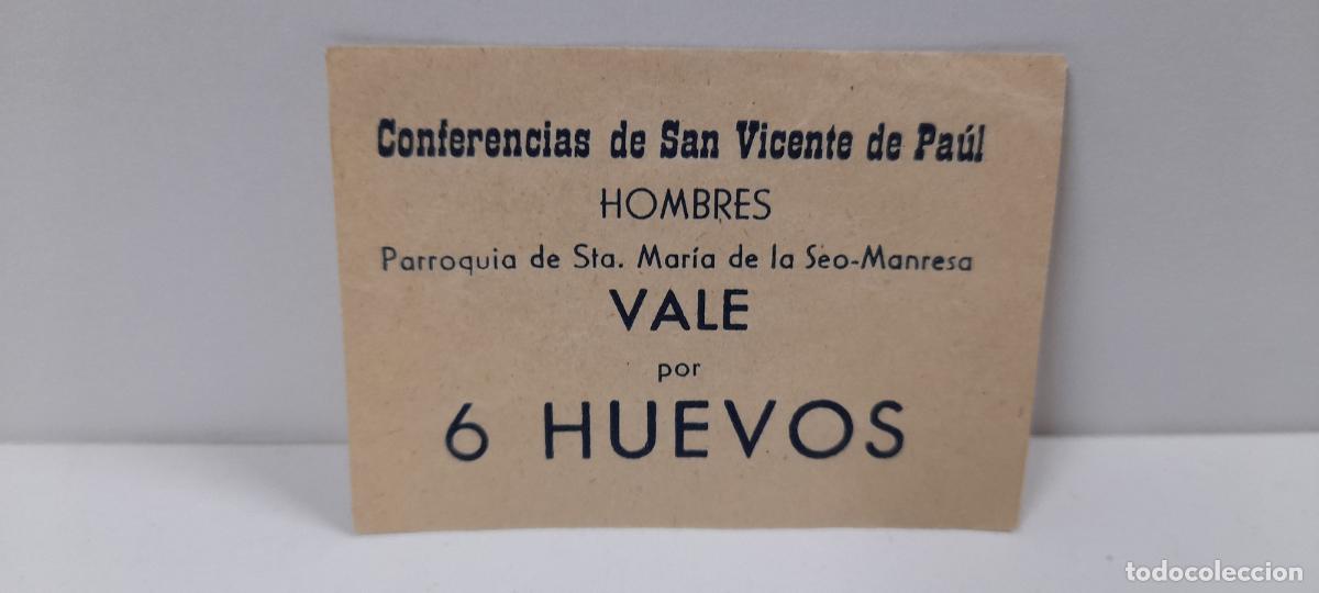 Militaria: VALE POR SEIS HUEVOS . CONFERENCIA SAN VICENTE DE PAUL - SANTA MARIA DE LA SEO . MANRESA