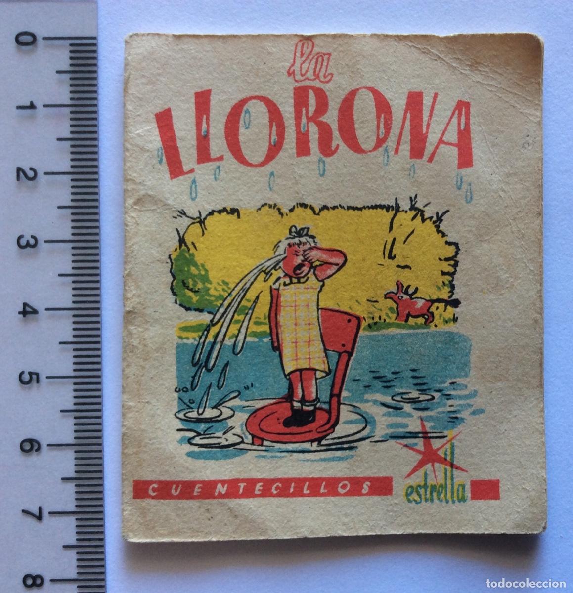 Militaria: CUENTO COLECCI&Oacute;N ESTRELLITAS CUENTECILLOS EDITORIAL ESTRELLA COLECTIVIZADA GUERRA CIVIL LA LLORONA