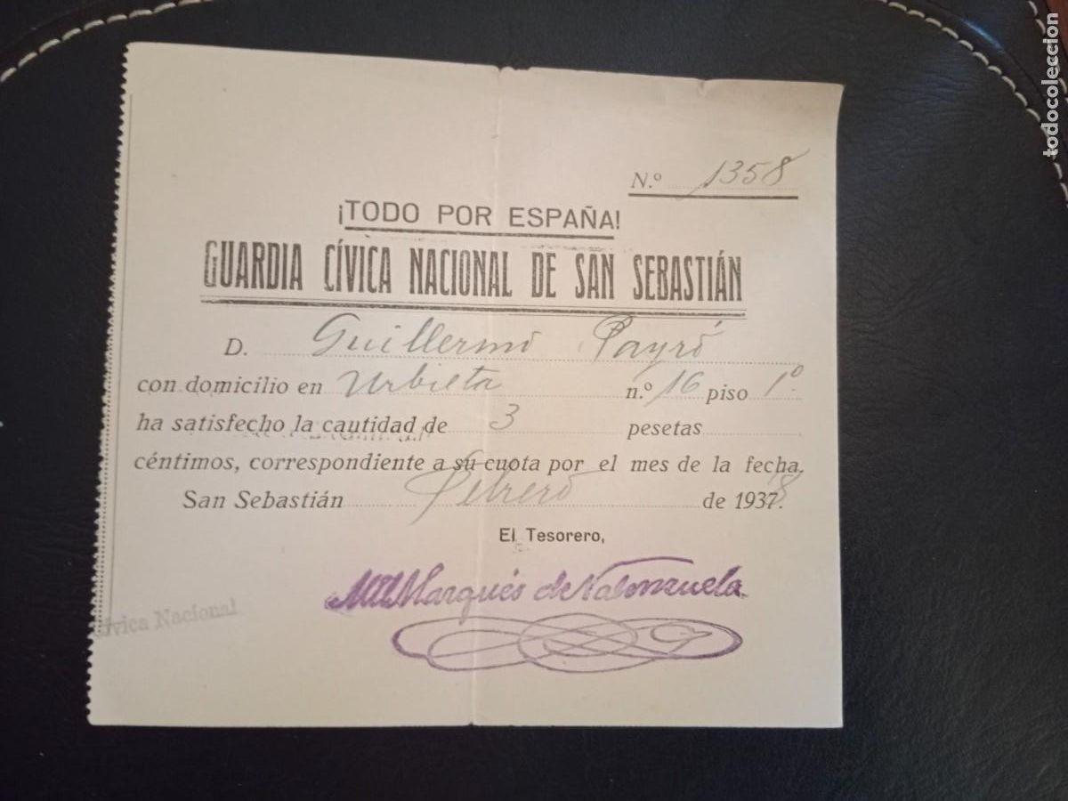 Militaria: BOLETO RECIBO CUOTA 1937 - GUARDIA CIVICA NACIONAL DE SAN SEBASTIAN - FIRMA MARQUES DE VALENZUELA