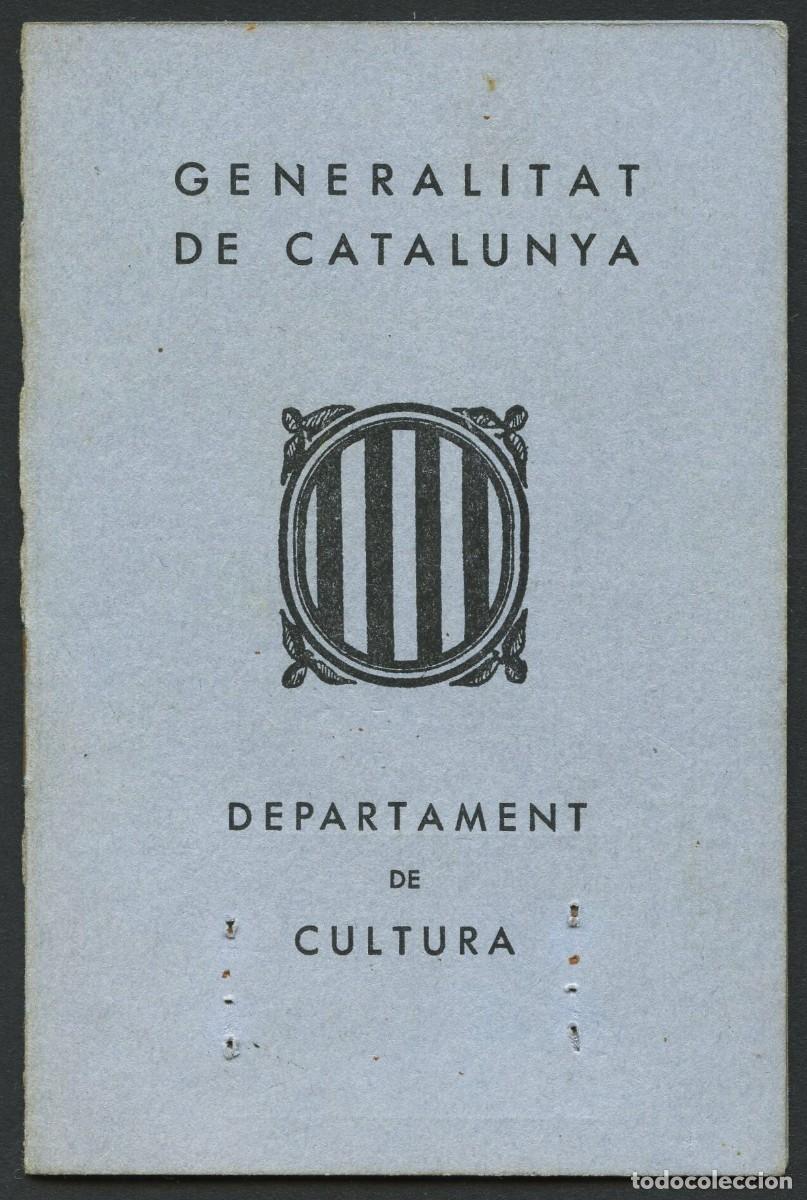 Militaria: GUERRA CIVIL, CARNET, GENERALITAT DE CATALUNYA, DEPARTAMENT DE CULTURA, 1938