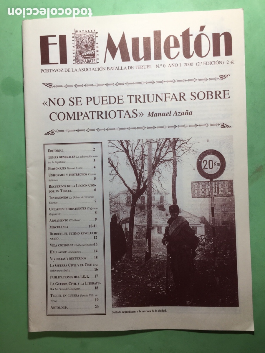 Militaria: 2000 No. 0 2&ordf;EDICI&Oacute;N &lsquo;&rsquo;EL MULET&Oacute;N&rsquo;&rsquo; PORTAVOZ ASOCIACI&Oacute;N BATALLA DE TERUEL (ABATE)
