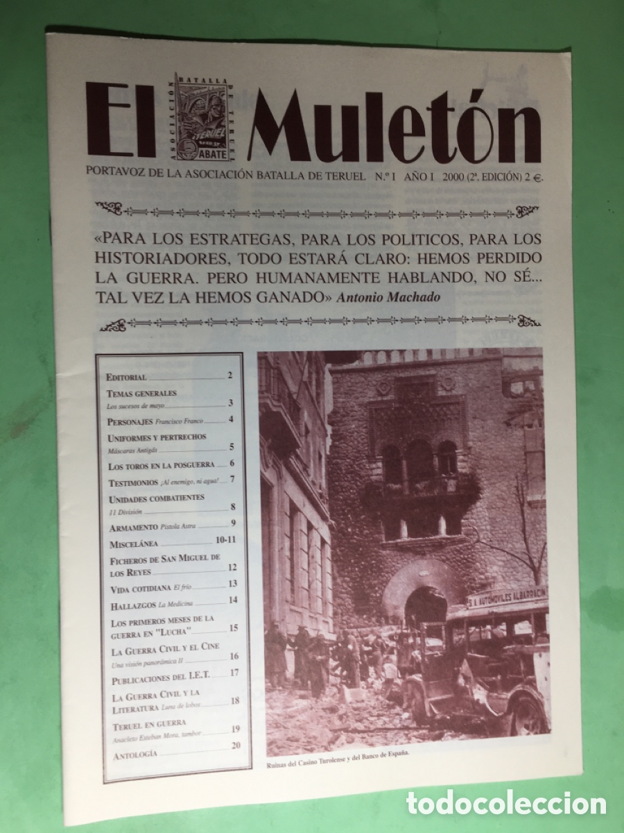 Militaria: 2000 No.1 2&ordf;EDICI&Oacute;N &lsquo;&rsquo;EL MULET&Oacute;N&rsquo;&rsquo; PORTAVOZ DE LA ASOCIACI&Oacute;N BATALLA DE TERUEL (ABATE)