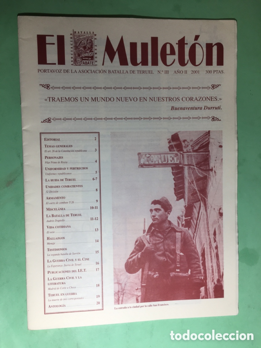 Militaria: 2001 No.3 &lsquo;&rsquo;EL MULET&Oacute;N&rsquo;&rsquo; PORTAVOZ DE LA ASOCIACI&Oacute;N BATALLA DE TERUEL (ABATE)