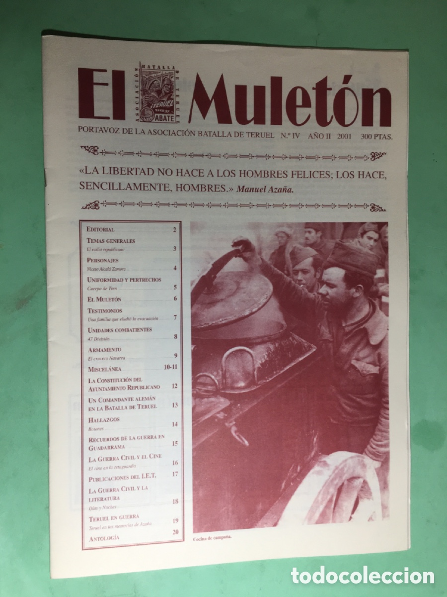 Militaria: 2001 No. 4 &lsquo;&rsquo;EL MULET&Oacute;N&rsquo;&rsquo; PORTAVOZ DE LA ASOCIACI&Oacute;N BATALLA DE TERUEL (ABATE)
