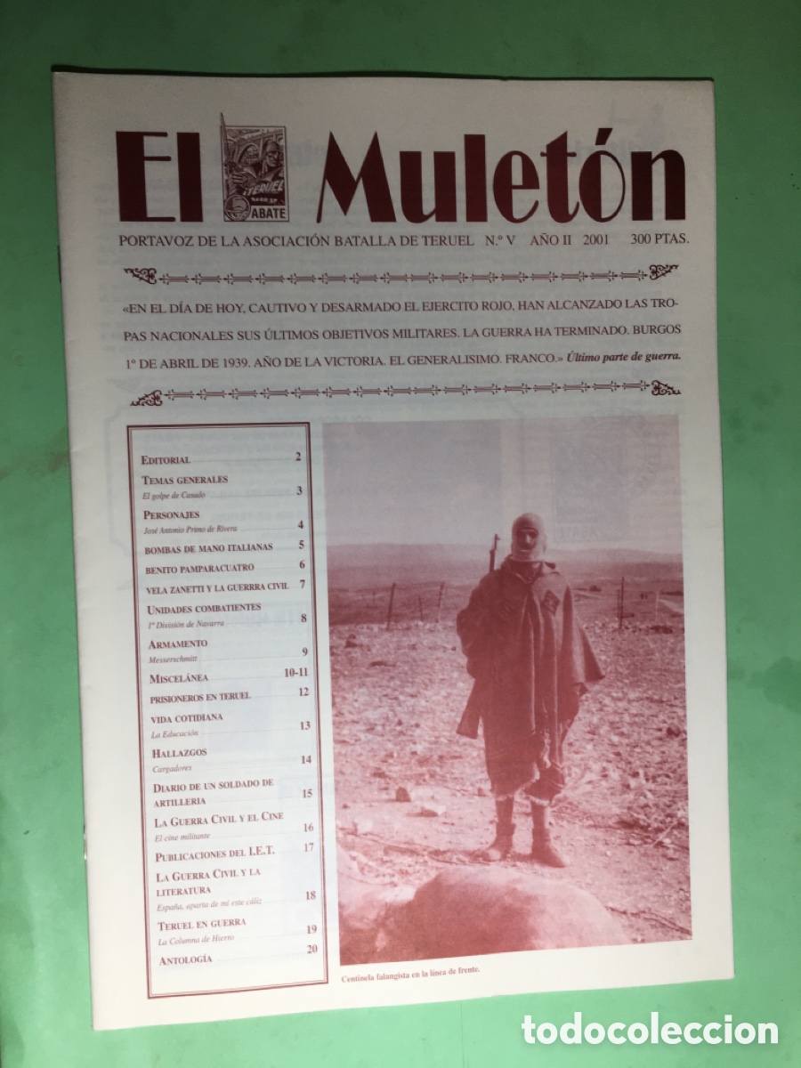 Militaria: 2001 No. 5 &lsquo;&rsquo;EL MULET&Oacute;N&rsquo;&rsquo; PORTAVOZ DE LA ASOCIACI&Oacute;N BATALLA DE TERUEL (ABATE)