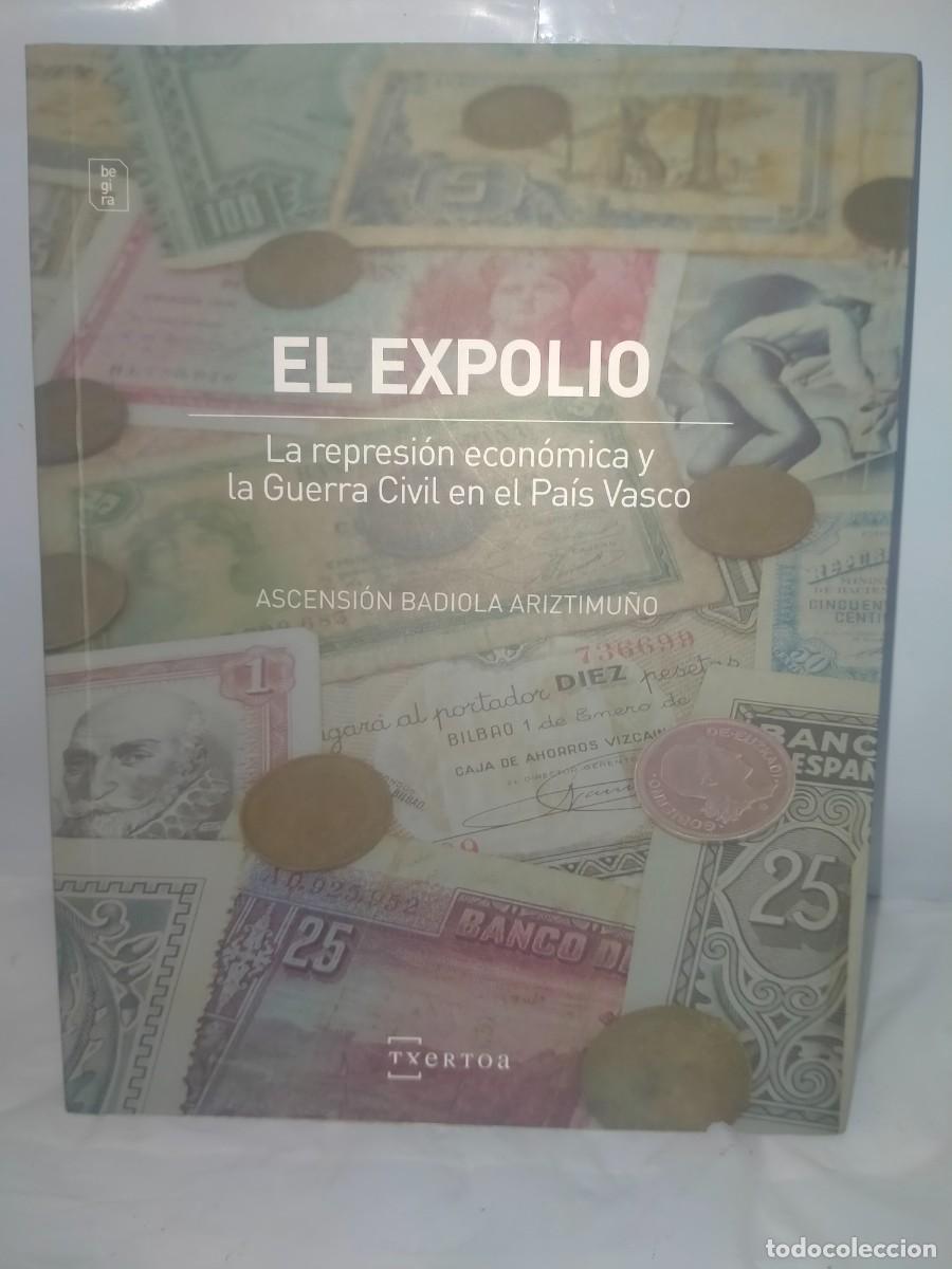 Military Antiques: ASCENSI&Oacute;N BADIOLA. EL EXPOLIO .TXERTOA