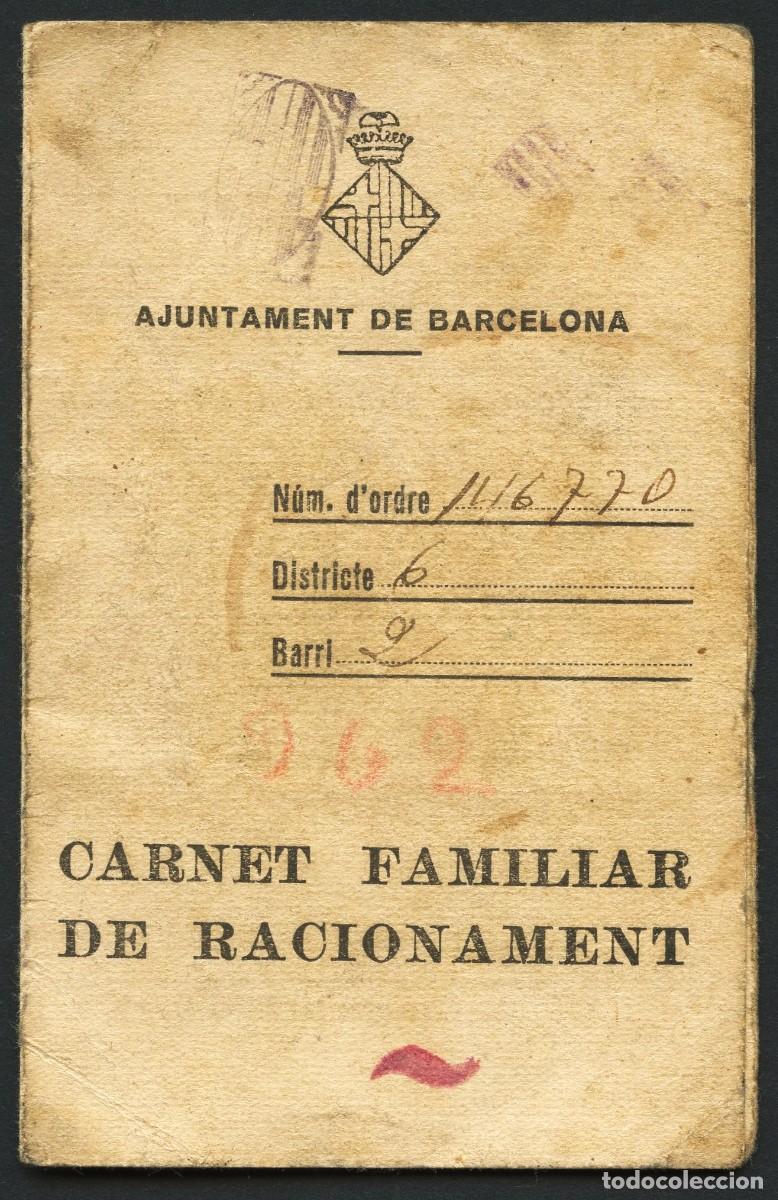 Military Antiques: GUERRA CIVIL, FISCAL, AJUNTAMENT DE BARCELONA, CARNET FAMILIAR RACIONAMENT, 1939