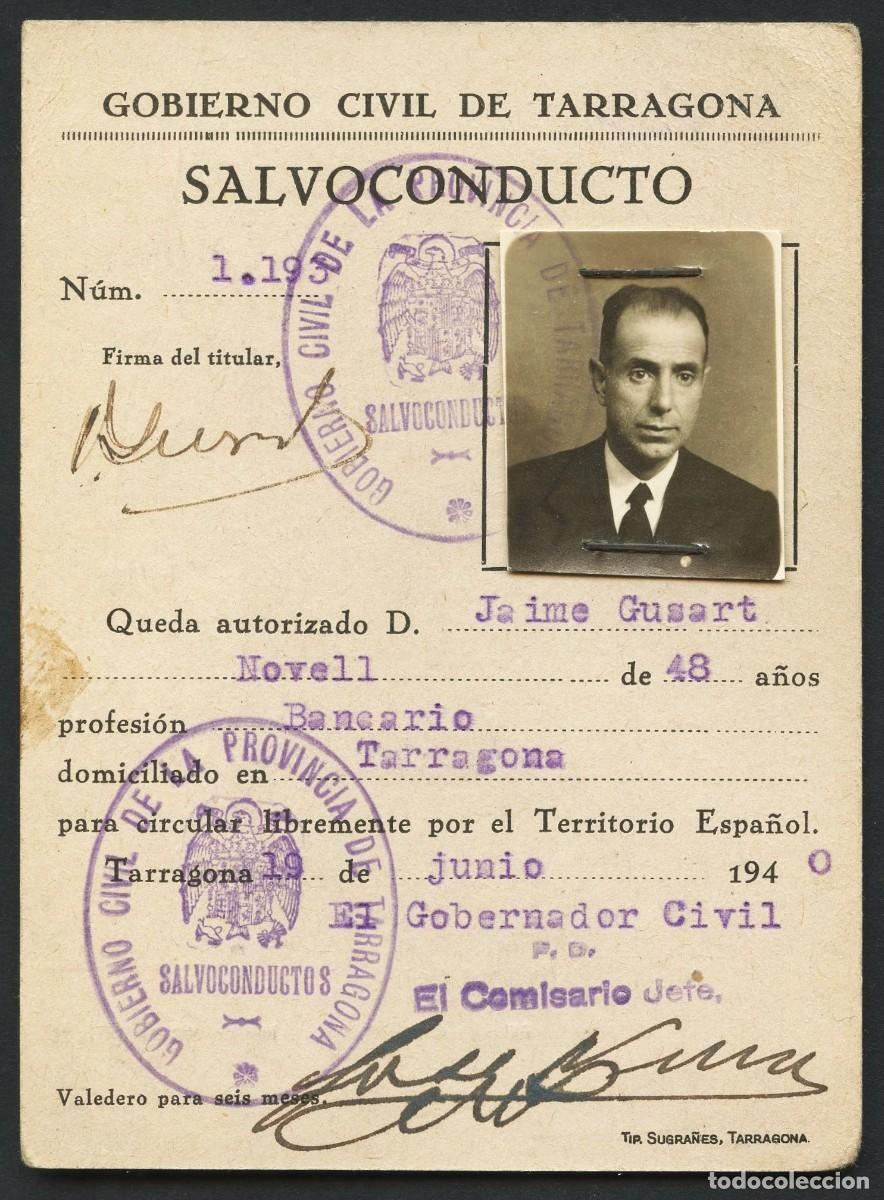 Military Antiques: POSGUERRA, SALVOCONDUCTO, GOBIERNO CIVIL DE TARRAGONA, 1940