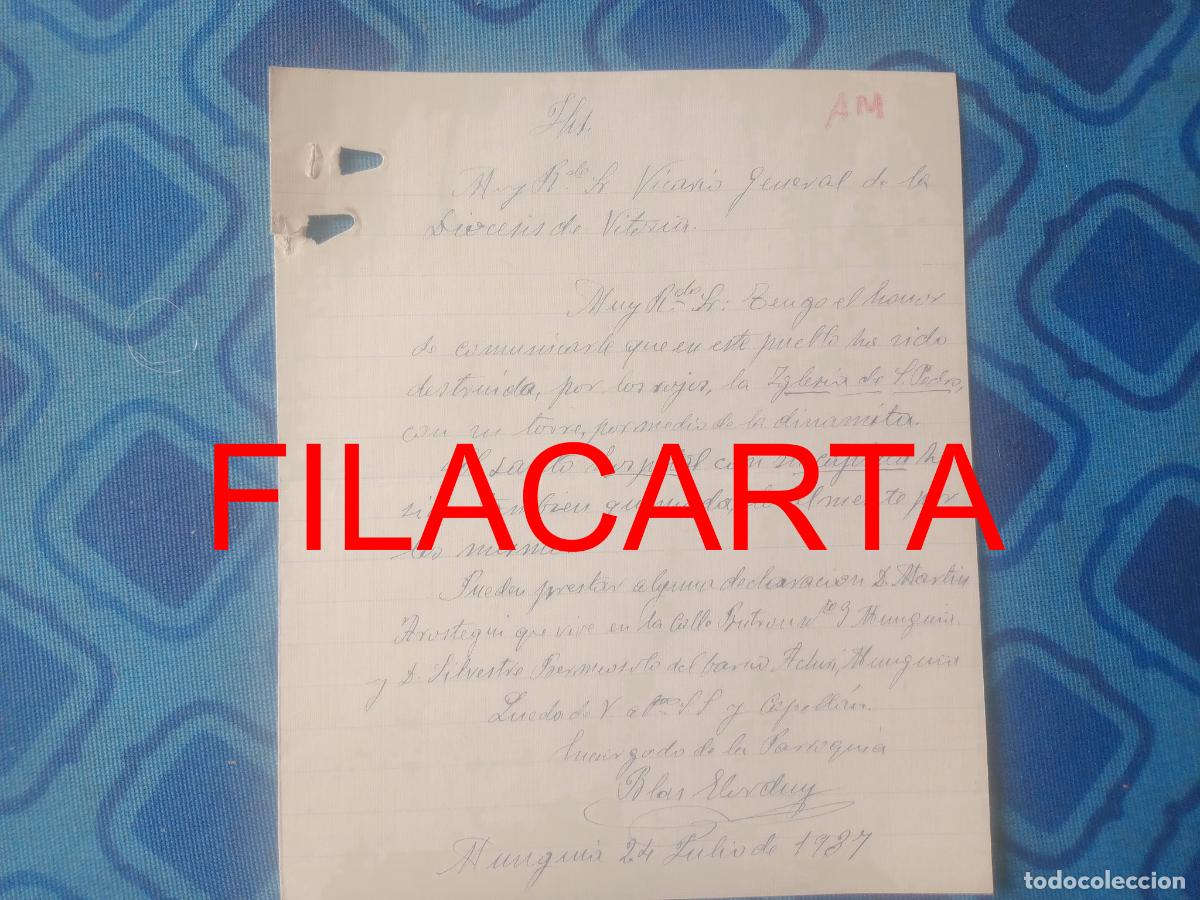 Militaria: Mungu&iacute;a, Vizcaya. Documento firmado de la guerra civil. 1937 Destrucci&oacute;n y quema de la iglesia