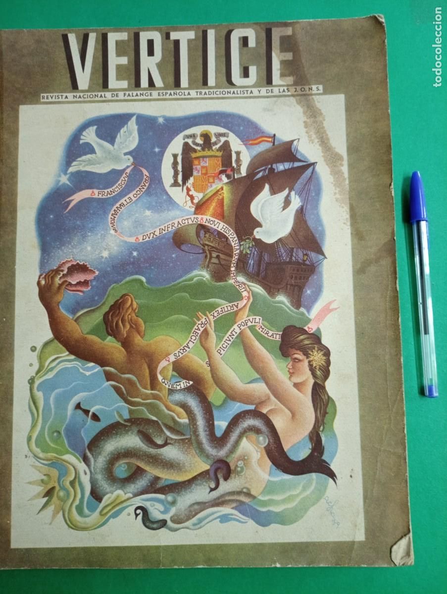 Militaria: Antigua Revista VERTICE Marzo 1939. Falange. Guerra Civil Espa&ntilde;ola.