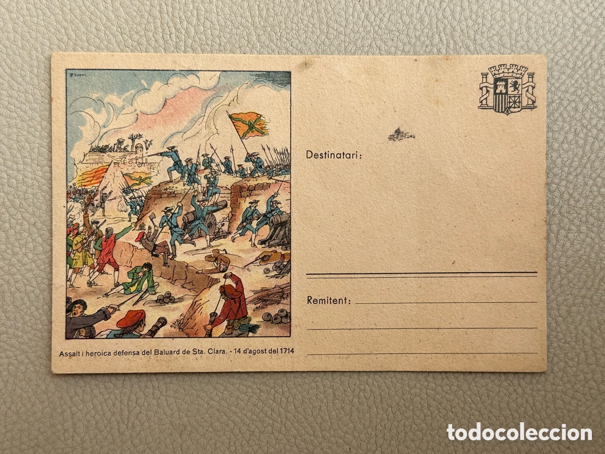 Militaria: ANTIGUA POSTAL ASSALT I HEROICA DEFENSA DEL BALUARD DE STA. CLARA - 14 D&rsquo; AGOST 1714