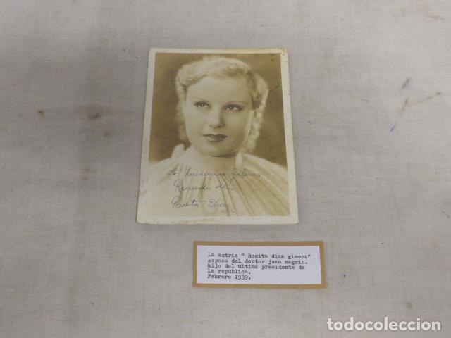 Military Antiques: Antigua fotografia original y firmada dedicada de Rosita Diaz, 1939, Guerra Civil, Juan Negrin, Cine