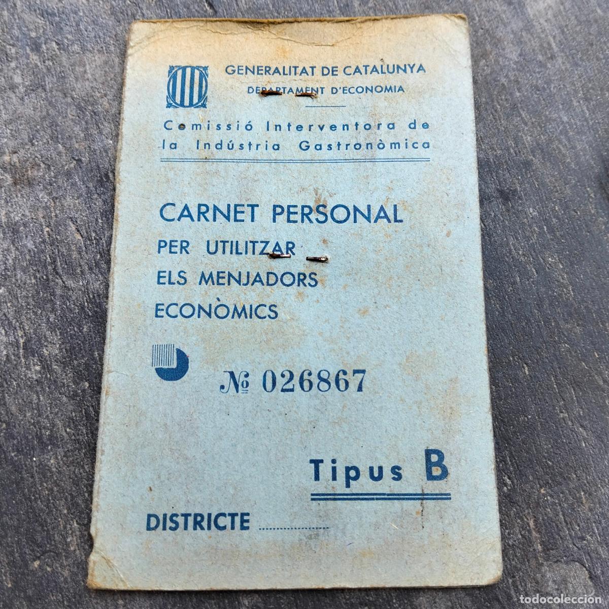 Militaria: Carnet personal per utilitzar els menjadors econ&ograve;mics tipus B industria gastronomica Generalitat