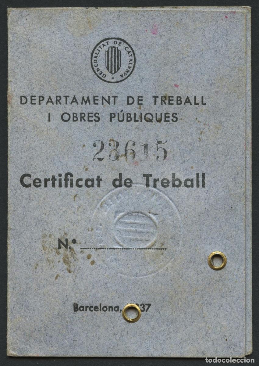 Militaria: GUERRA CIVIL, CARNET, CERTIFICAT DE TREBALL, 1938