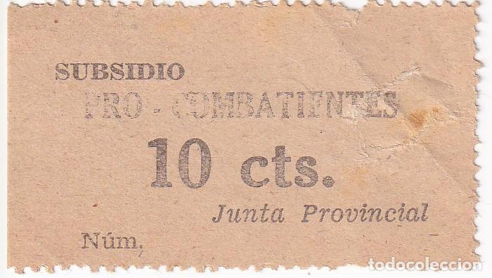 Militaria: VI&Ntilde;ETA GUERRA CIVIL, 10 CENTIMOS DE LA JUNTA PROVINCIAL DEL SUBSIDIO PRO-COMBATIENTE
