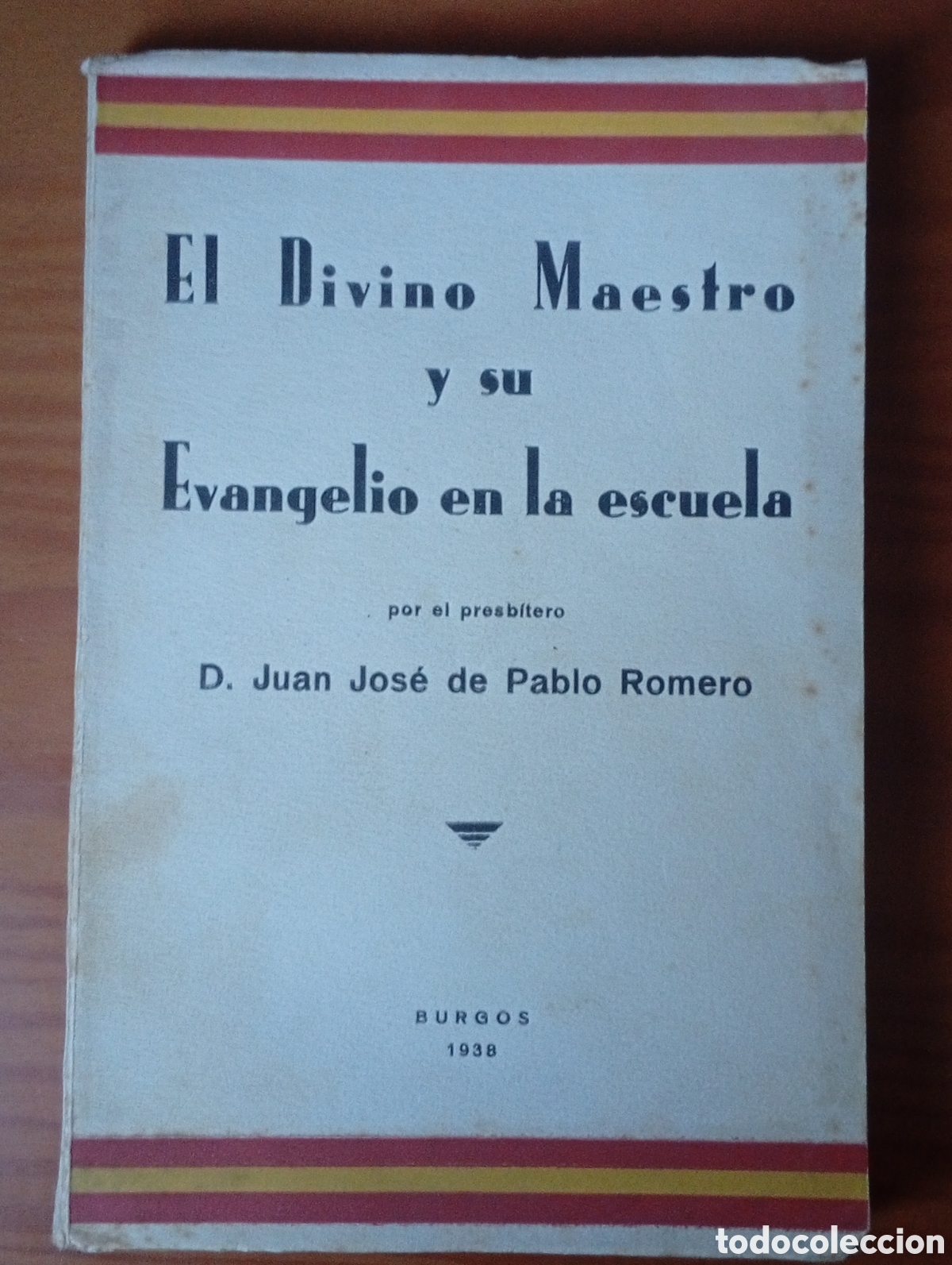 Military Antiques: Libro guerra civil el divino maestro. Burgos 1938.cruzada nacional.falange.requete.carlista.patrioti
