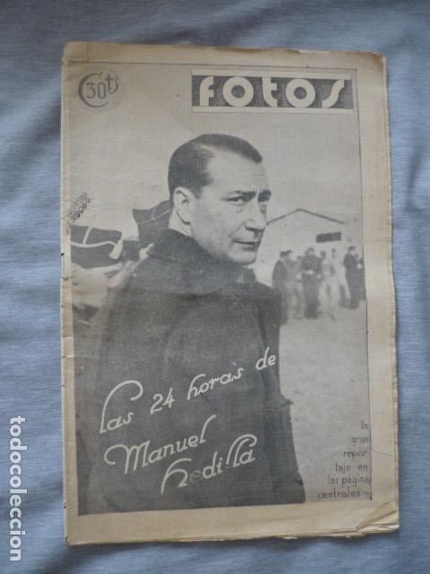 Militaria: REVISTA FOTOS 1937 GUERRA CIVIL.LAS 24 HORAS DE MANUEL HEDILLA EL TERCIO