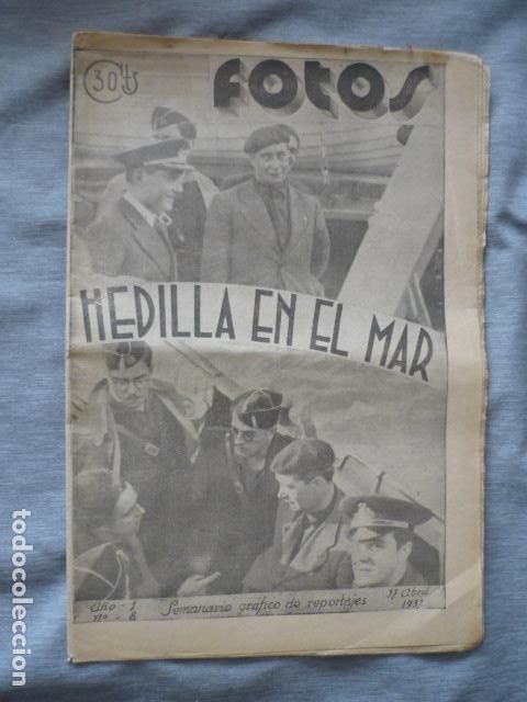 Militaria: REVISTA FOTOS 1937 GUERRA CIVIL MANUEL HEDILLA FRENTE DE GUADALAJARA ALMU&Ntilde;ECAR