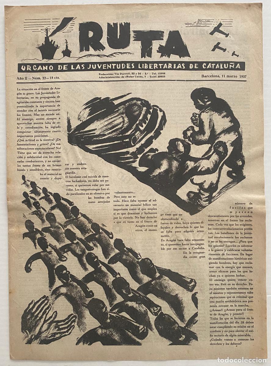 Militaria: Baltasar Lobo. (Vanguardias). Ruta, Juventudes Libertarias de Catalu&ntilde;a, Barcelona 1937 guerra civil