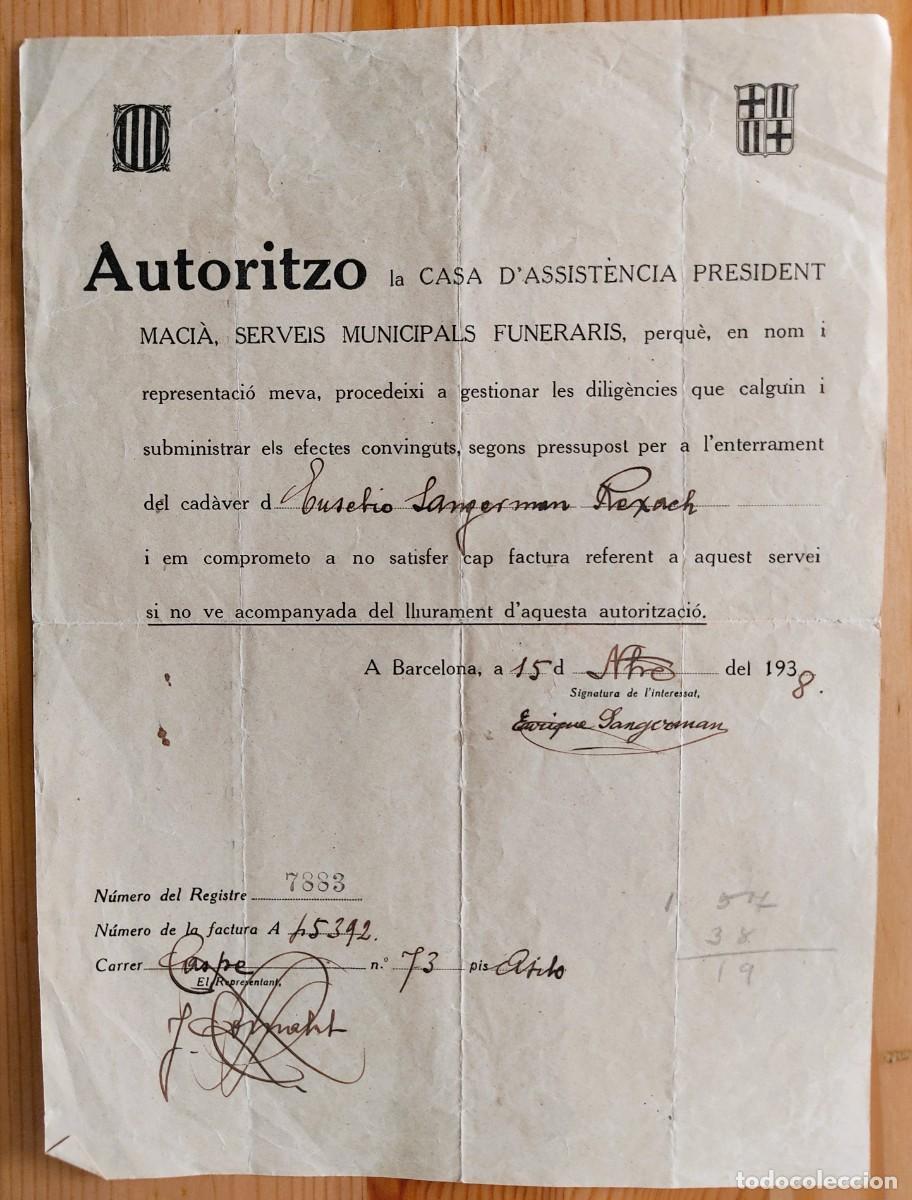 Militaria: BARCELONA A&Ntilde;O 1938 GUERRA CIVIL - AUTORIZACI&Oacute;N CASA DE ASISTENCIA PRESIDENTE MACI&Aacute; ENTIERRO