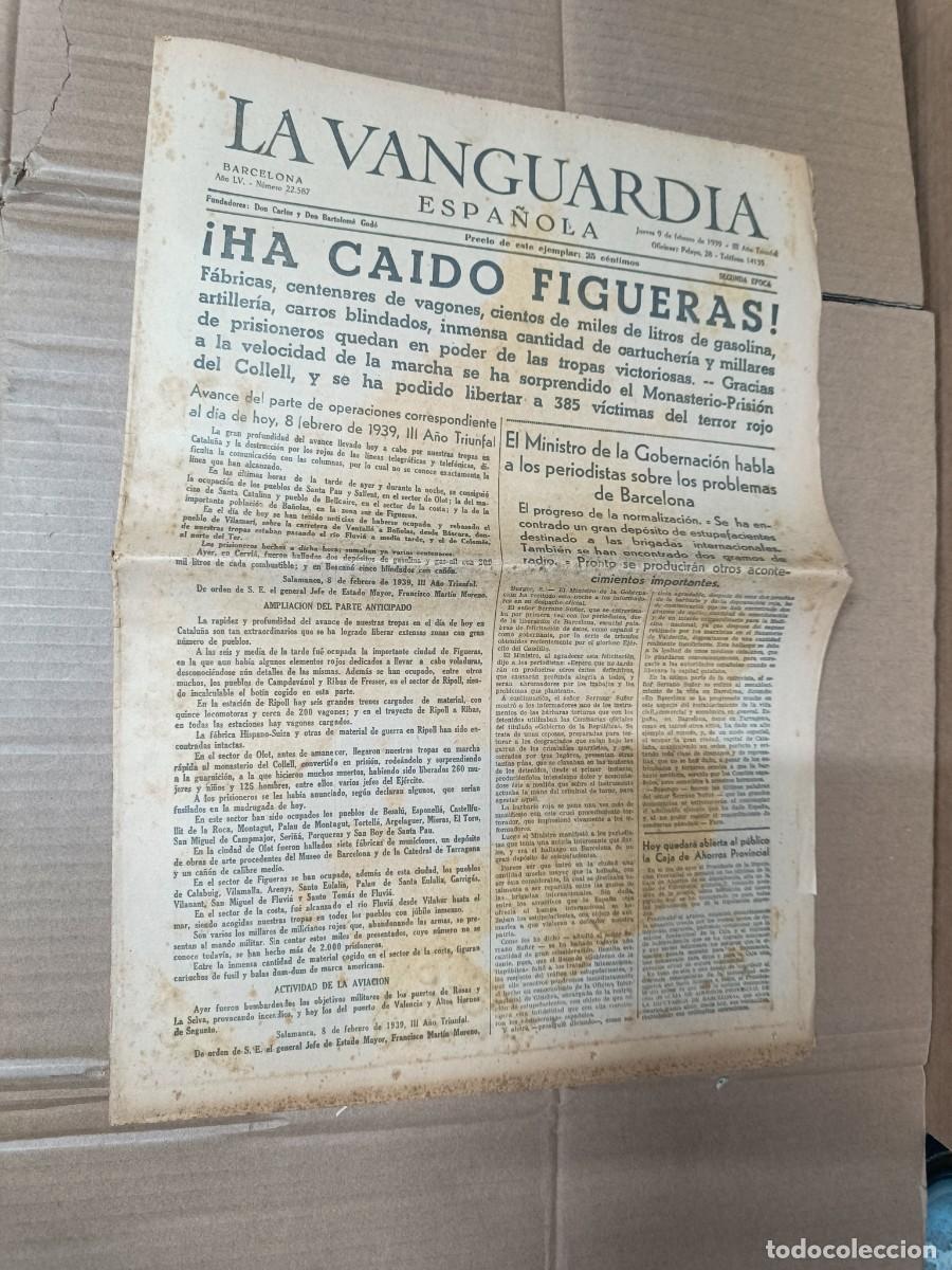 Militaria: ANTIGUO DIARIO DE 9 FEBRERO 1939, LA VANGUARDIA, ENTRADA DE FRANCO EN FIGUERAS, GUERRA CIVIL -P20