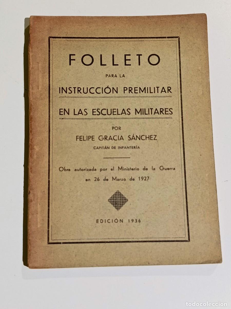 Militaria: Libro Instrucci&oacute;n Premilitar en las escuelas militares 1936