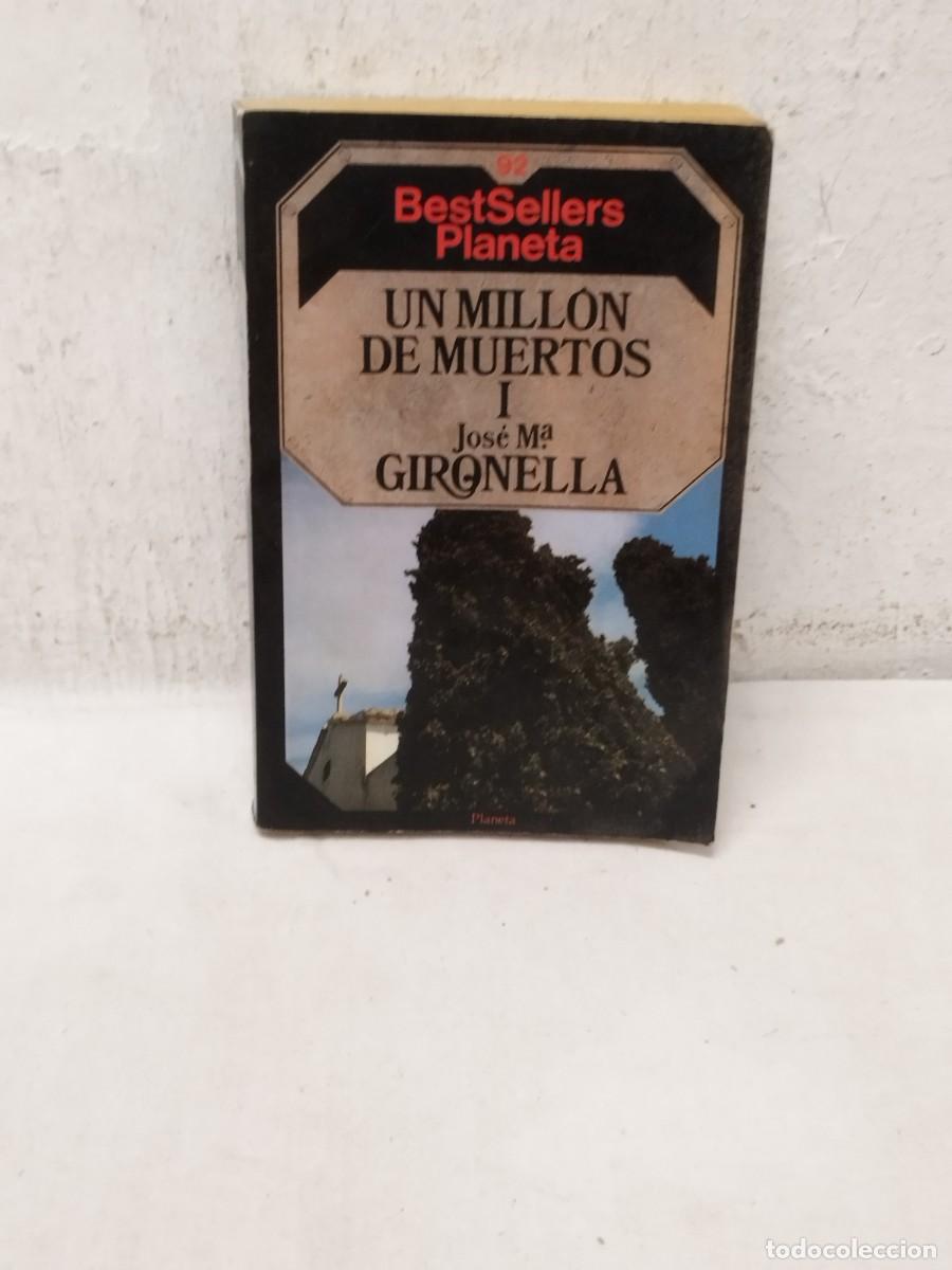 Militaria: Libro un mill&oacute;n de muertos, Jose Maria Gironella.