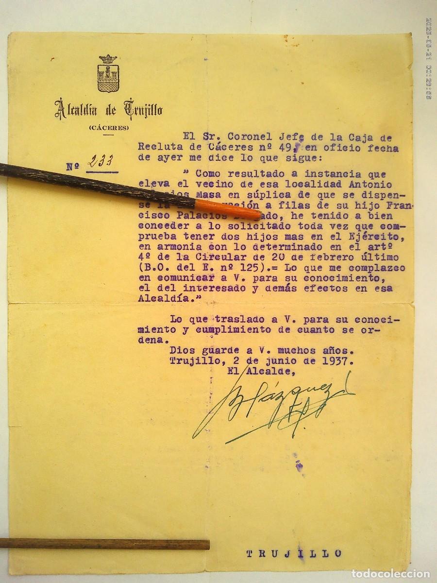 Militaria: GUERRA CIVIL - AYUNTAMIENTO TRUJILLO ( CACERES ): CARTA DEL SR. CORONEL DISPENSA A FILAS. 1937