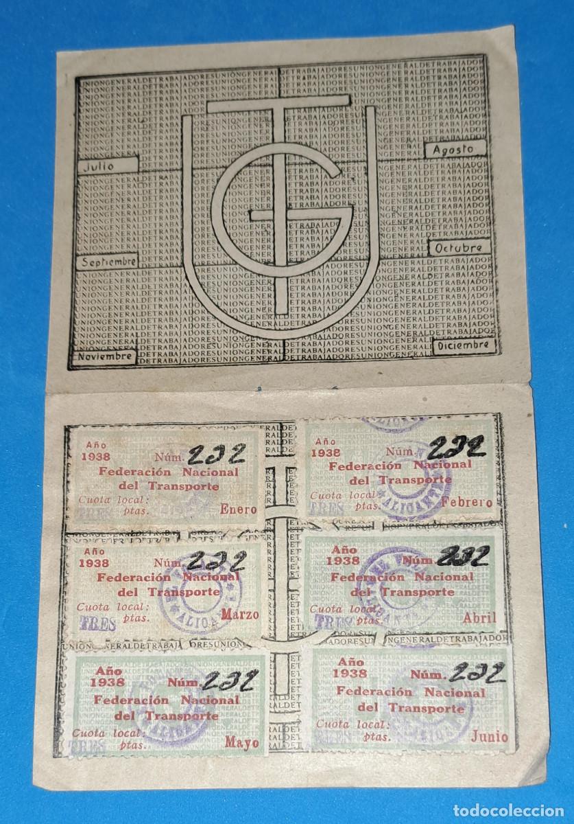 Militaria: UGT - A&Ntilde;O 1938 - GUERRA CIVIL - FEDERACI&Oacute;N NACIONAL DE TRANSPORTE - CUOTA LOCAL - 3 PTAS.