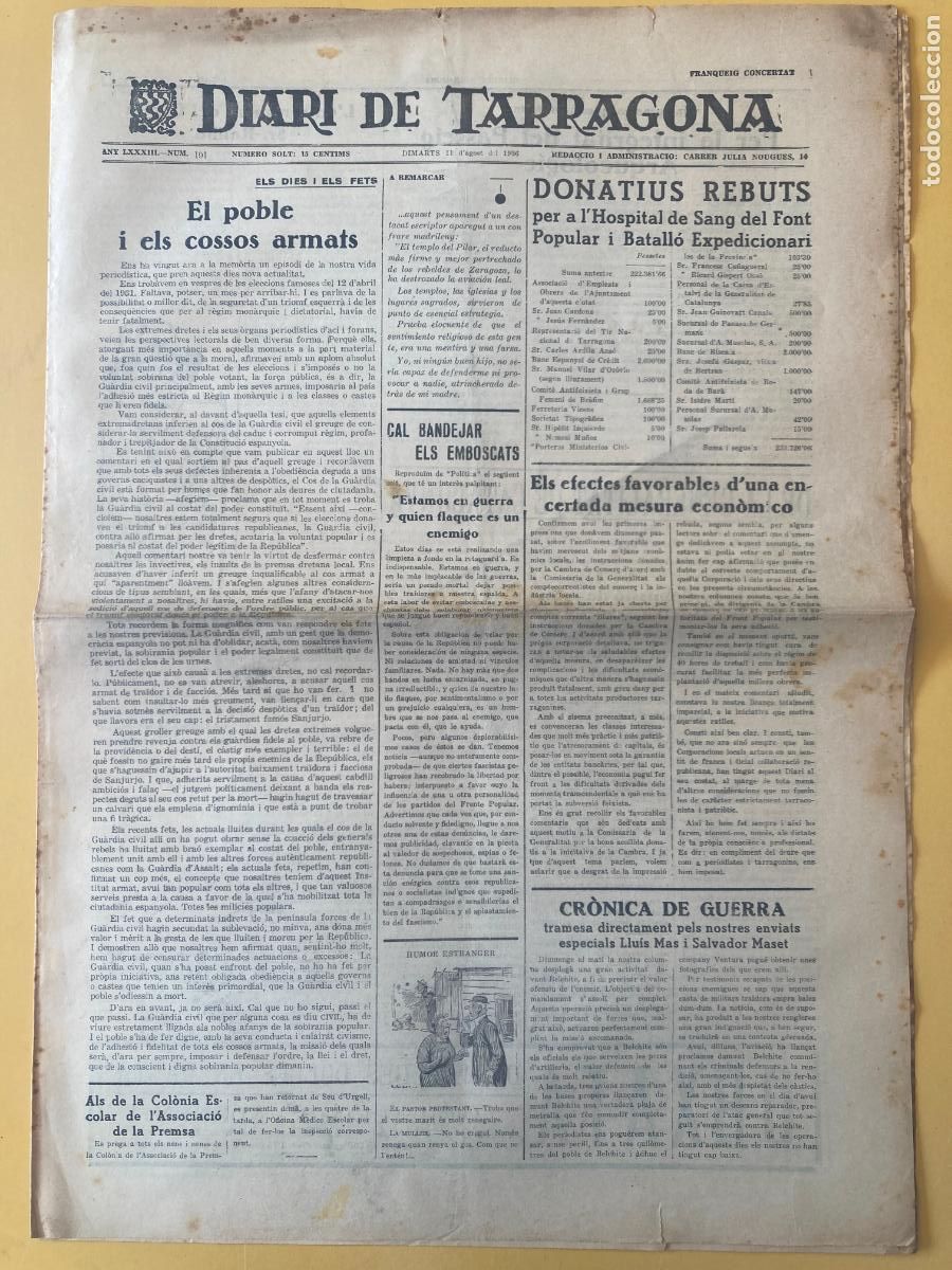 Militaria: DIARI DE TARRAGONA - 11 D'AGOST 1936 - GUERRA CIVIL, BANDO REPUBLICANO