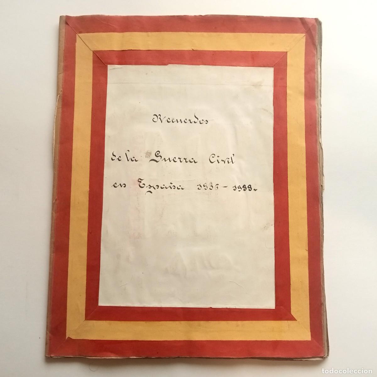 Militaria: RECUERDOS DE LA GUERRA CIVIL EN ESPA&Ntilde;A 1936-1939