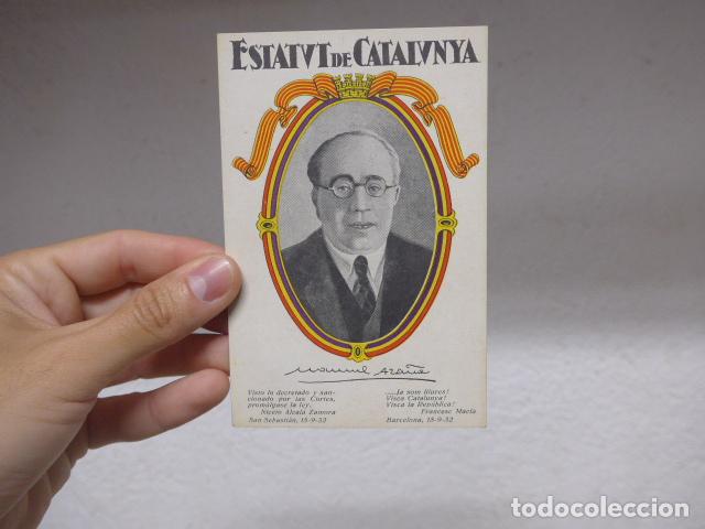 Militaria: Antigua postal de Manuel Aza&ntilde;a, bandera republicana y catalana, estatut catalunya