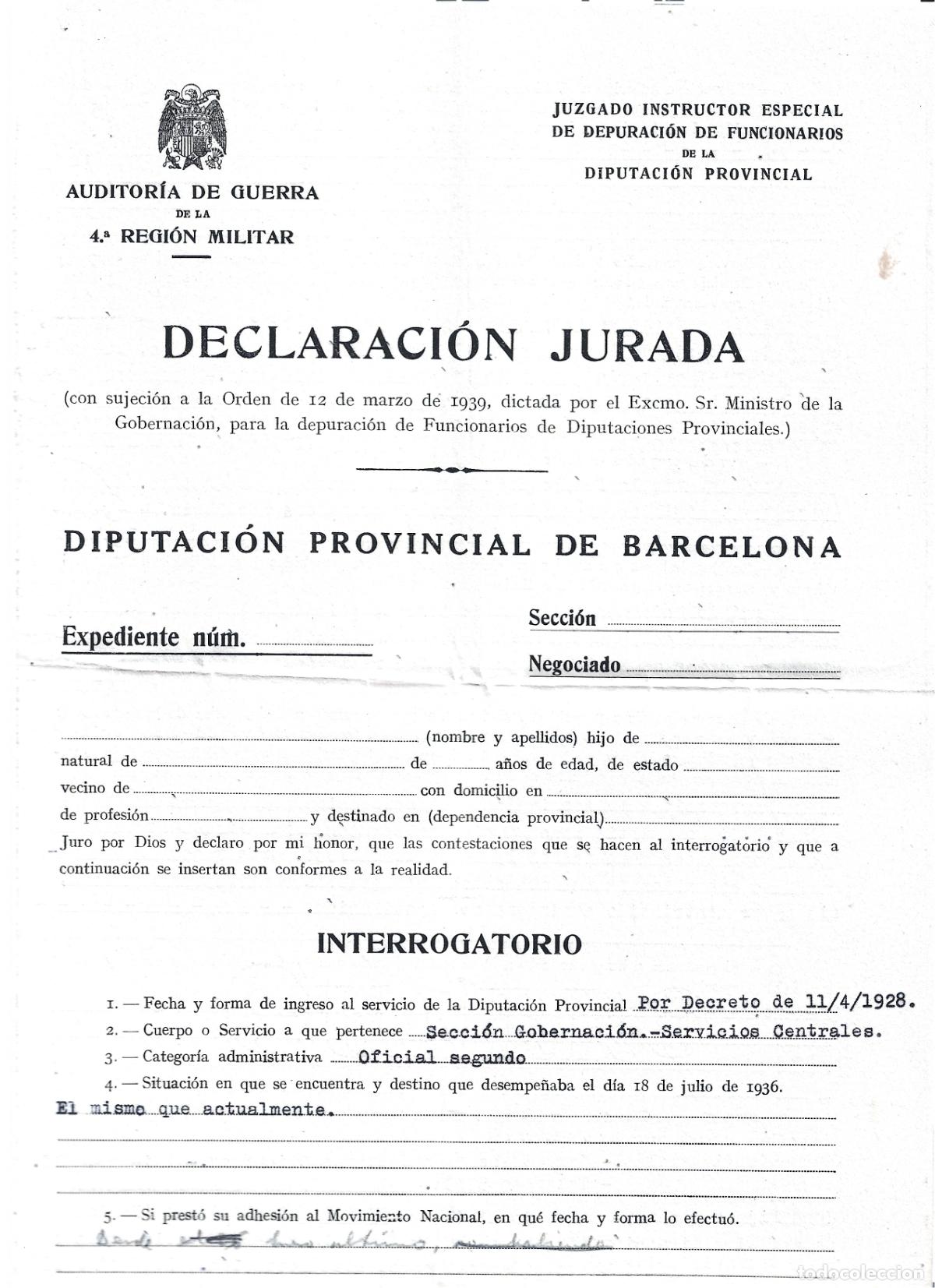 Militaria: GUERRA CIVIL-DECLARACION JURADA-DEPURACION DE FUNCIONARIOS GENERALITAT CATALU&Ntilde;A-DIPUTACION BARCELONA