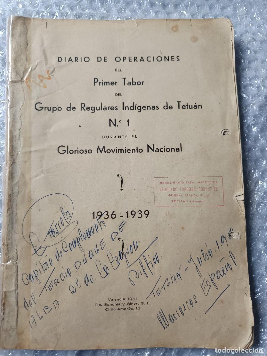 Militaria: Diario de operaciones del primer tabor grupos de regulares ind&iacute;genas tetuan