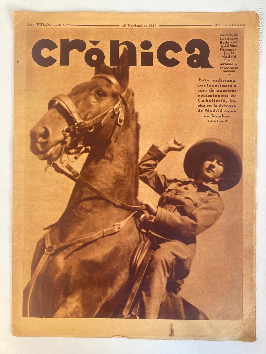 Militaria: REVISTA CR&Oacute;NICA, GUERRA CIVIL, REPUBLICA - 11 NOVIEMBRE 1936 - MUY ILUSTRADA