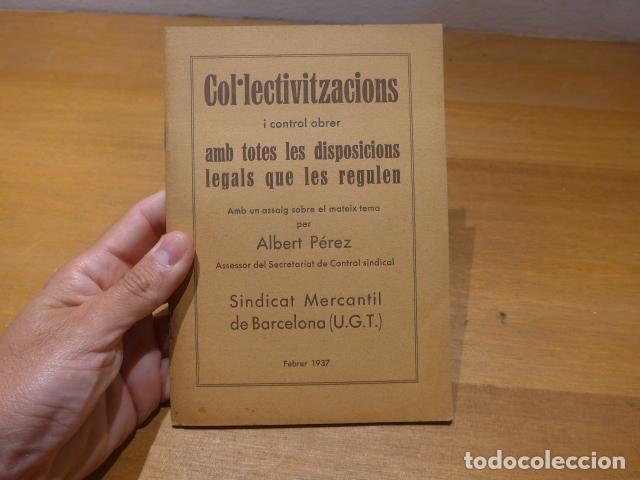 Militaria: Antiguo libro col.lectivitzacions i control obrer, UGT Sindicat mercantil, 1937, Guerra civil