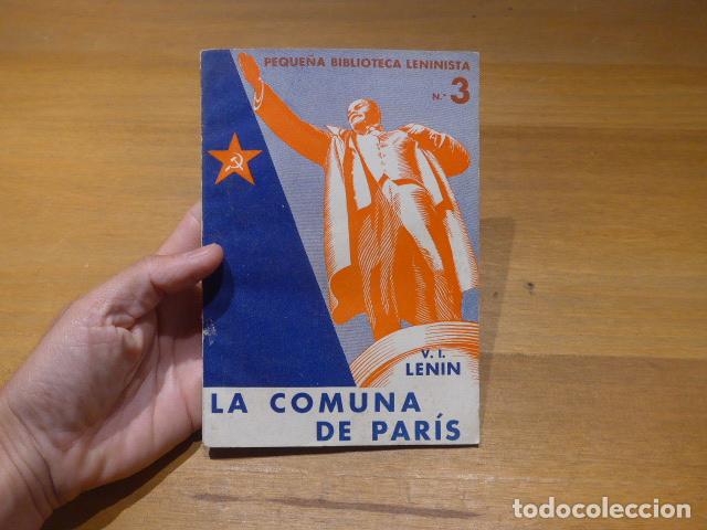 Militaria: Antiguo libro hecho en plena guerra civil: La comuna de Paris, Lenin. Original. Comunista.