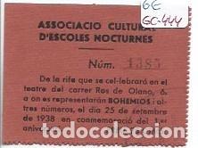 Militaria: (GC-454)RIFA ASSOCIACIO CULTURAL D&acute;ESCOLES NOCTURNES-Guerra Civil