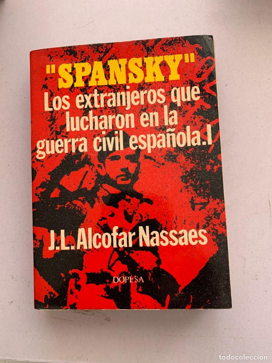 Militaria: Los extranjeros que lucharon en la guerra civil espa&ntilde;ola (Bols 28)