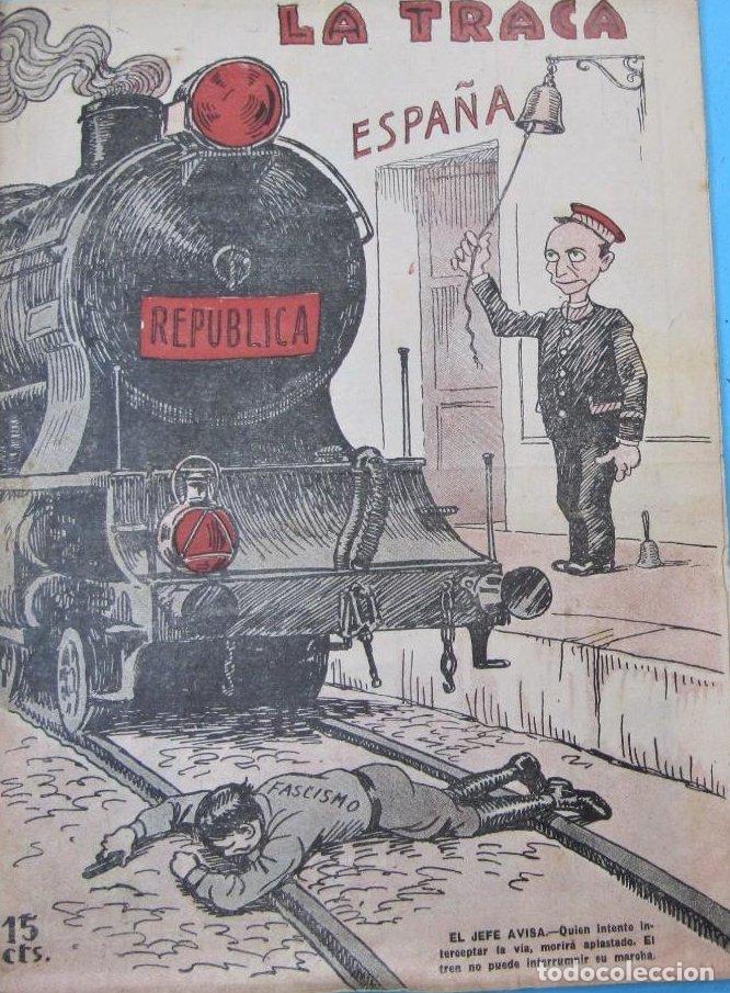Militaria: LA TRACA. 22 DE JULIO DE 1936 N&ordm; 1146. REVISTA ANTICLERICAL ALINEADA CON EL FRENTE POPULAR, VALENCIA