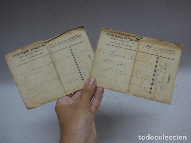 Militaria: Lote 2 postal tarjeta de campa&ntilde;a republicana Frente popular de izquierdas Pe&ntilde;acastillo, guerra civil