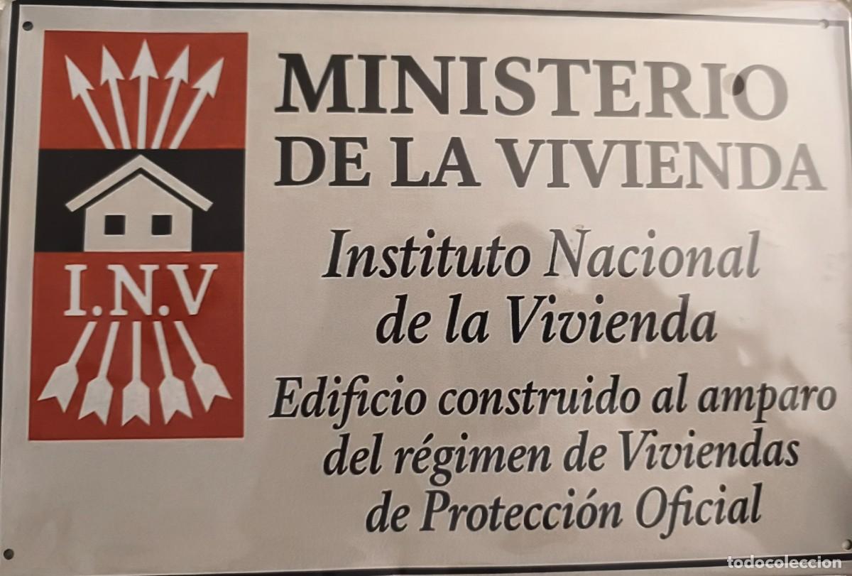 Militaria: PLACA CONMEMORATIVA MINISTERIO VIVIENDA (Reproducci&oacute;n) 30x20