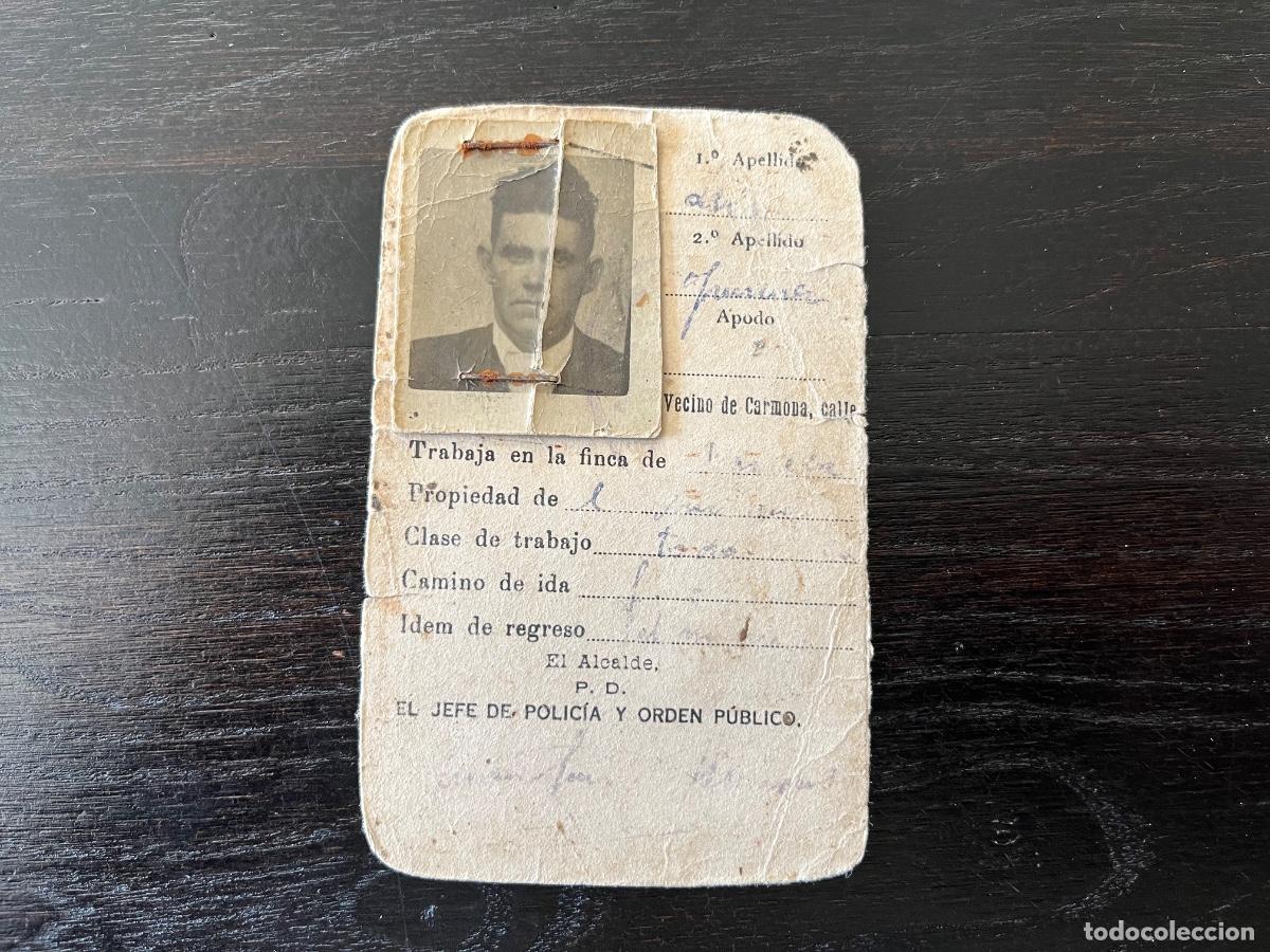 Militaria: GUERRA CIVIL - SALVOCONDUCTO ESPECIAL POR EL T&Eacute;RMINO MUNICIPAL DE CARMONA