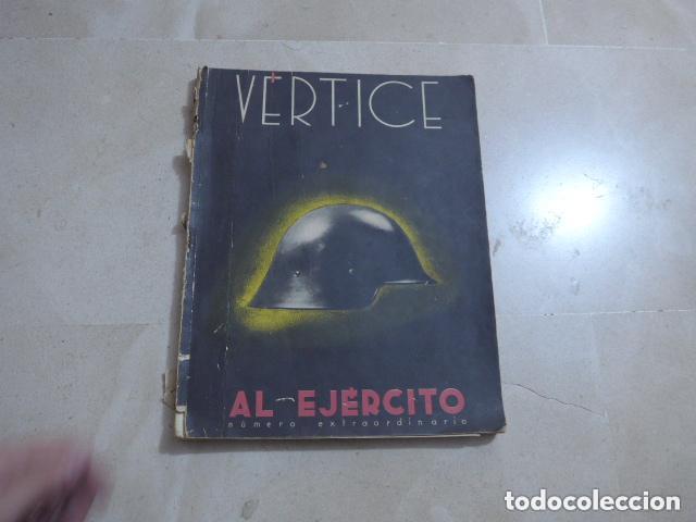 Militaria: Antigua revista Vertice numero extra al ejercito de 1937, con varios carteles. Guerra civil.