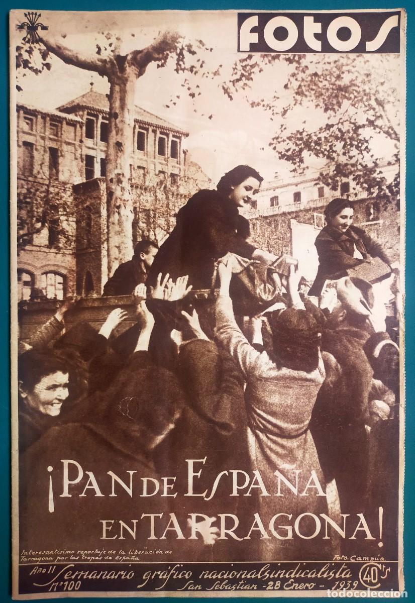 Militaria: Fotos. Semanario gr&aacute;fico nacionalsindicalista n&ordm; 100 38 enero 1939. Falange. Tarragona.