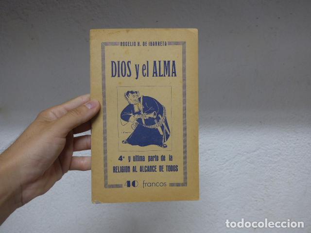 Militaria: Antiguo librito republicano Dios y el Alma, la religion al alcance de todos, exilio Toulouse