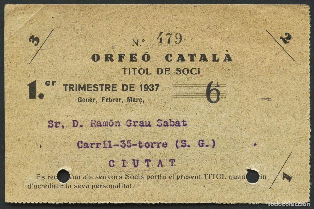 Militaria: GUERRA CIVIL, RECIBO T&Iacute;TULO DE SOCIO, ORFE&Oacute; CATAL&Agrave;, 1937