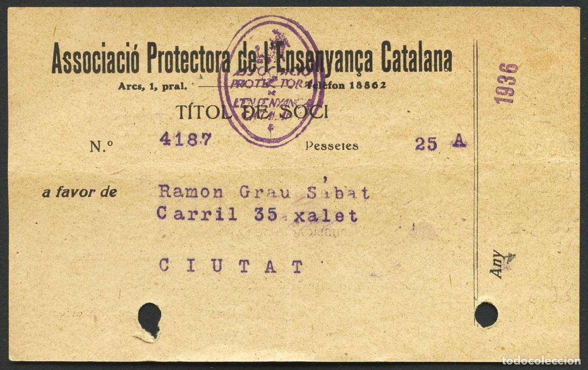 Militaria: GUERRA CIVIL, RECIBO, ASSOCIACI&Oacute; PROTECTORA DE L&acute;ENSEYAN&Ccedil;A CATALANA, 1936