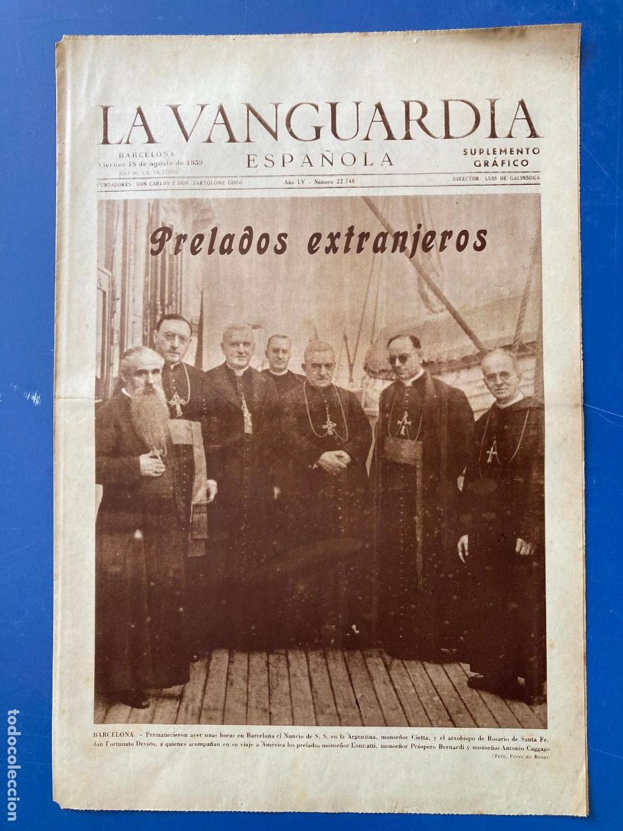 Militaria: LA VANGUARDIA, 18 - AGOSTO 1939, PRELADOS EXTRANJEROS, NUEVO GOBIERNO